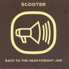 Back To The Heavyweight Jam - Scooter