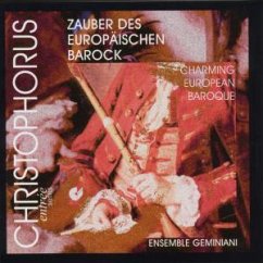 Zauber des Europäischen Barock - Ensemble Geminiani