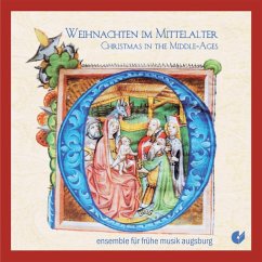 Weihnachten Im Mittelalter - Ensemble Für Frühe Musik Augsburg