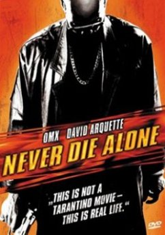 Never die alone