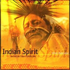 Indian Spirit-Ethnicrelaxation - American Native Orchestra