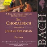 Ein Choralbuch (Passion) Ein Choralbuch (Passion)