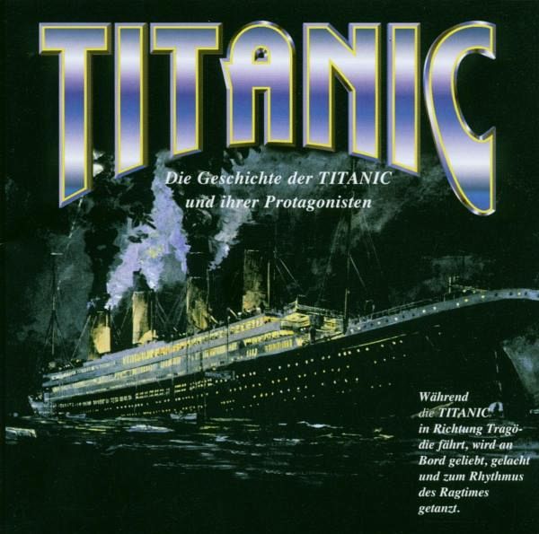 Die Melodien Der Titanic Die Melodien Der Titanic