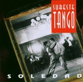 Sureste Tango - Soledad Sureste Tango - Soledad