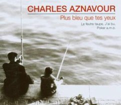 Plus Bleu Que Tes Yeux - Aznavour,Charles