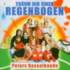 Cover Träum Dir Einen Regenbogen