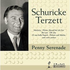 Penny Serenade - Schuricke Terzett,Rudi