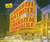 La Grande Histoire De La Chanson (Various) La Grande Histoire De La Chanson (Various)