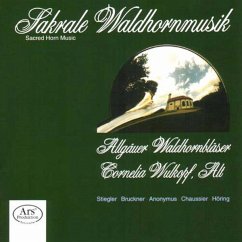 Sakrale Waldhornmusik - Wulkopk/Skudlik/Kößl/Allgäuer Waldhornbl