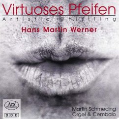 Virtuoses Pfeifen - Werner/Schmeding