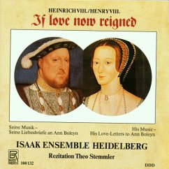 If Love Now Reigned: Musik & Love-Letters - Isaak Ensemble Heidelberg/Stemmler,Theo