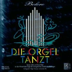 Die Orgel tanzt (Die Winterhalter-Orgel der Stadtkirche Böblingen) - Selle,R./Matt,N. Die Orgel tanzt (Die Winterhalter-Orgel der Stadtkirche Böblingen) - Selle,R./Matt,N.