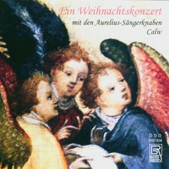 Ein Weihnachtskonzert Mit Den - Aurelius Sängerknaben Calw/Sor