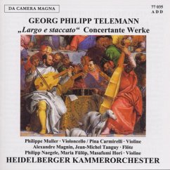 Largo E Staccato-Concertante Werke - Heidelberger Kammerorchester