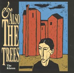 The Klaxon - And Also The Trees