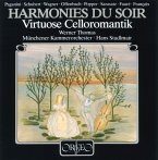 Harmonies Du Soir-Virtuose Celloromantik