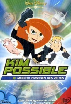 Cover Kim Possible - Mission zwischen den Zeiten
