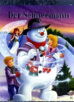 Die schönsten Märchenklassiker - Der Schneemann Die schönsten Märchenklassiker - Der Schneemann