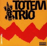Totem Trio Totem Trio