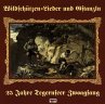 Wilderer Lieder Und Gstanzln,25 Jahre - Bild 1