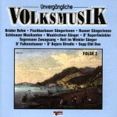 Unvergängliche Volksmusik 2