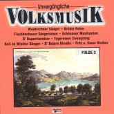 Unvergängliche Volksmusik 3