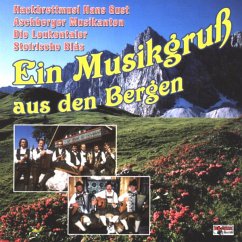 Ein Musikgruß Aus Den Bergen - Diverse