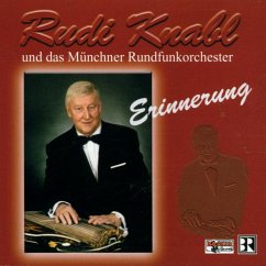Erinnerung - Knabl,Rudi & Münchner Rundfunkorchester
