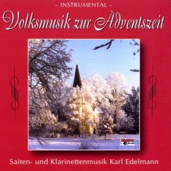 Volksmusik Zur Adventszeit - Edelmann,Karl Und Seine Musikanten