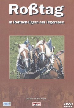 Roßtag in Rottach-Egern am Tegernsee