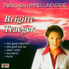 Zwischen Himmel Und Erde - Traeger,Brigitte