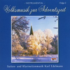 Volksmusik Zur Adventszeit 2 - Edelmann,Karl Und Seine Musikanten