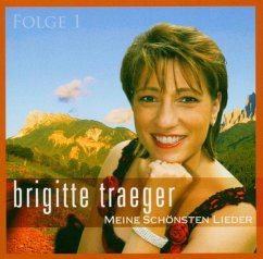 Meine Schönsten Lieder 1 - Traeger,Brigitte