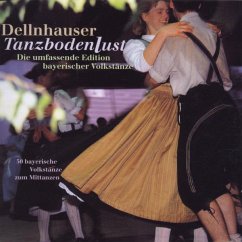 Tanzbodenlust - Dellnhauser Musikanten