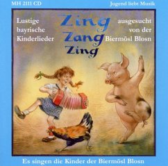 Zing-Zang-Zing - Biermösl Blosn-Kinderlieder