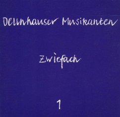 Zwiefach 1 - Dellnhauser Musikanten