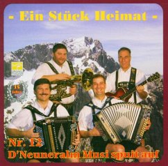 Ein Stück Heimat-15 Jahre - Neuneralm Musi Nr.12