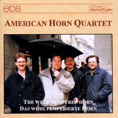 Das Wohltemperierte Horn - American Horn Quartet