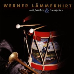Mit Pauken Und Trompeten - Lämmerhirt,Werner