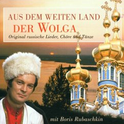 Aus Dem Weiten Land Der Wolga - Rubaschkin,Boris/Chor & Balala