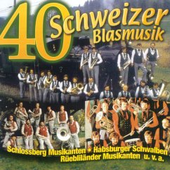 40 X Schweizer Blasmusik - Diverse