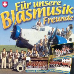 Für Unsere Blasmusik Freunde - Diverse