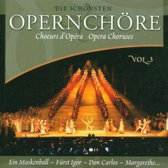 Die Schönsten Opernchöre 3 - Diverse