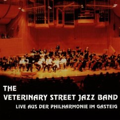 Live Aus Der Philharmonie... - Veterinary Street Jazz Band,The