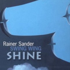 Swing Wing Shine - Sander,Rainer