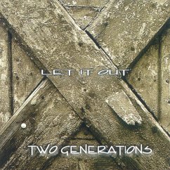 Let It Out - Two Generations