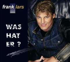 Was Hat Er? - Lars,Frank