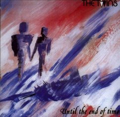 Until The End Of Time - Twins,The