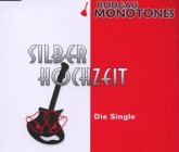 Silberhochzeit - Die Single