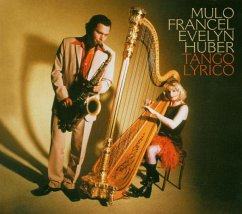 Tango Lyrico - Mulo Francel/Evelyn Huber